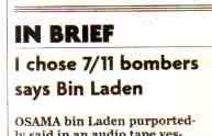 In Brief: I chose 7/11 bombers says Bin Laden